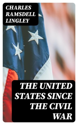 The United States Since the Civil War