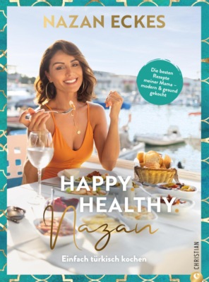 Happy. Healthy. Nazan!