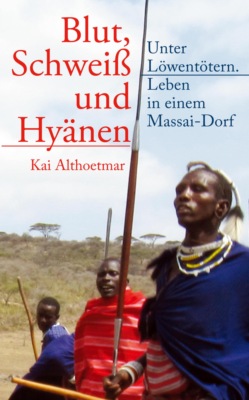Blut, Schweiß und Hyänen