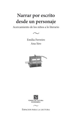 Narrar por escrito desde un personaje