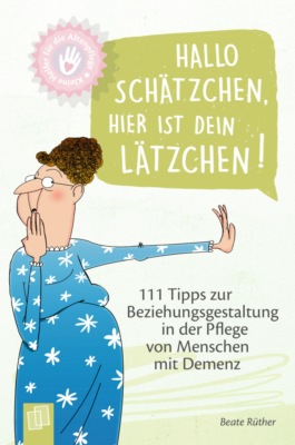Kleine Helfer für die Altenpflege: Hallo Schätzchen, hier ist dein Lätzchen!