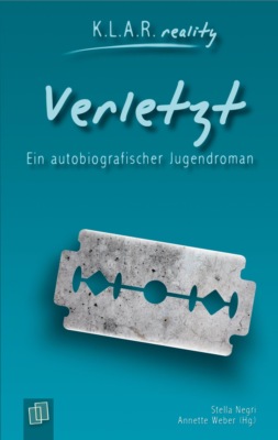 K.L.A.R. reality - Taschenbuch: Verletzt