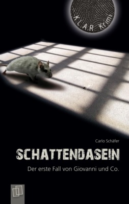 K.L.A.R. Krimi - Taschenbuch: Schattendasein