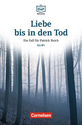 Die DaF-Bibliothek / A2/B1 - Liebe bis in den Tod