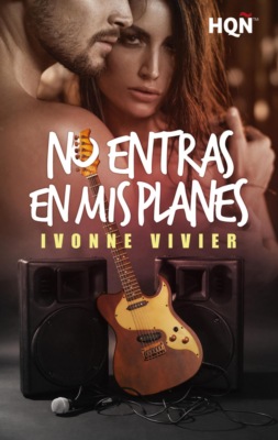 No entras en mis planes