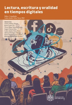 Lectura, escritura y oralidad en tiempos digitales