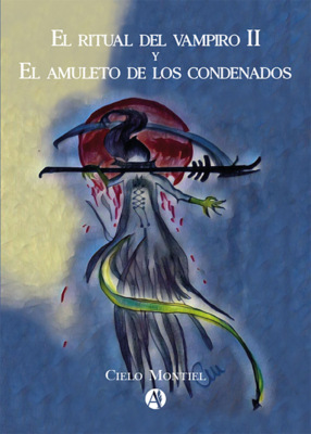 El ritual del vampiro 2 y El amuleto de los condenados