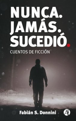 Nunca. Jamás. Sucedió.