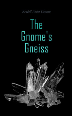 The Gnome's Gneiss