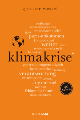 Klimakrise. 100 Seiten