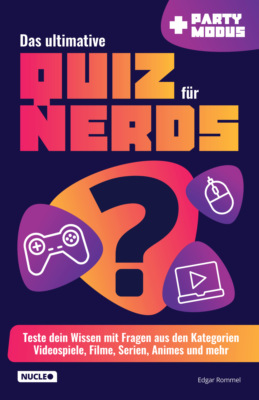 Das ultimative Quiz für Nerds