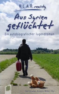 K.L.A.R. reality - Taschenbuch: Aus Syrien geflüchtet