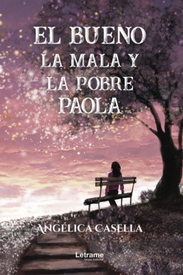 El bueno, la mala y la pobre Paola