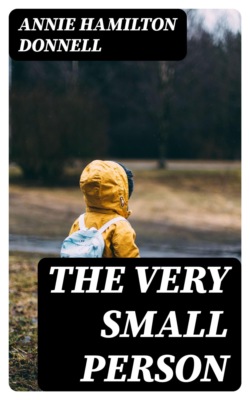 The Very Small Person