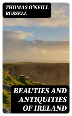 Beauties and Antiquities of Ireland