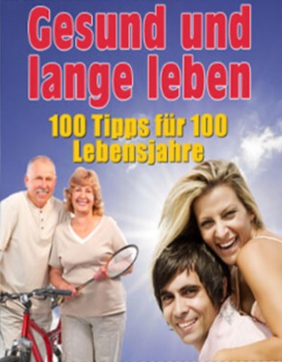 Gesund und lange leben