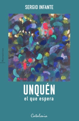 ﻿Unquén, el que espera