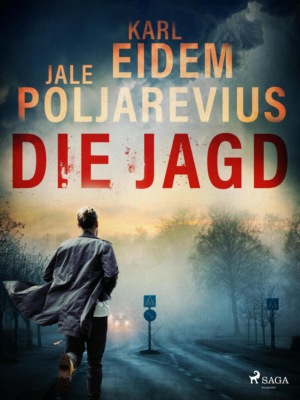Die Jagd - Hannah Kaufman ermittelt
