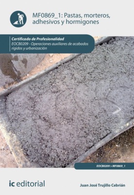 Pastas, morteros, adhesivos y hormigones. EOCB0209