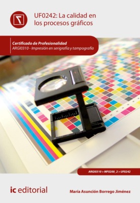 La calidad en los procesos gráficos. ARGI0310