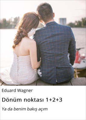 Dönüm noktası 1+2+3