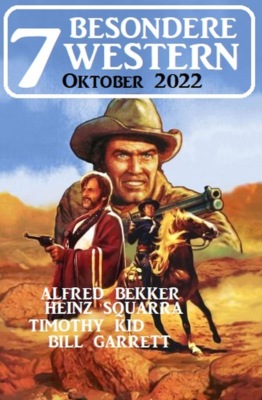 7 Super Western Oktober 2022