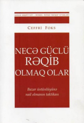 Necə Güclü Rəqib Olmaq Olar
