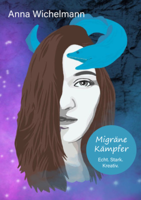 Migräne Kämpfer - Echt. Stark. Kreativ.
