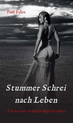 Stummer Schrei nach Leben