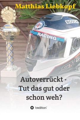 Autoverrückt - Tut das gut oder schon weh?