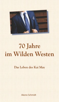 70 Jahre im Wilden Westen