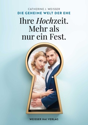 Die geheime Welt der Ehe