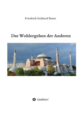 Das Wohlergehen der Anderen