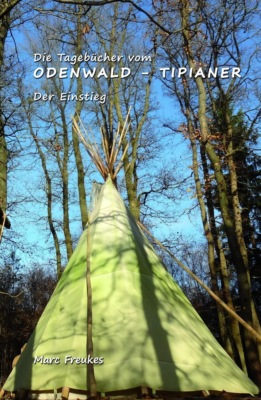 Die Tagebücher vom Odenwald-Tipianer