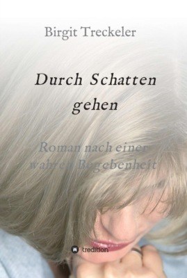 Durch Schatten gehen