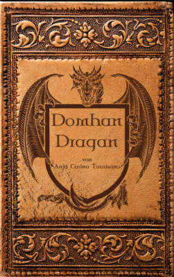 Domhan Dragan Drachenabenteuer, Fantasyabenteuer