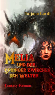 Melia und der Springer zwischen den Welten
