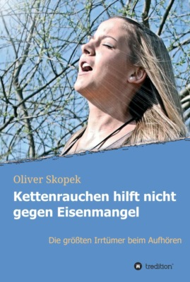 Kettenrauchen hilft nicht gegen Eisenmangel