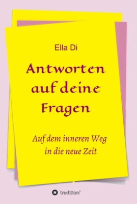 Antworten auf deine Fragen