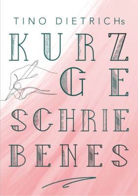 Kurzgeschriebenes Band 1