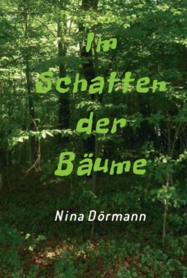 Im Schatten der Bäume