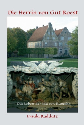 Die Herrin von Gut Roest