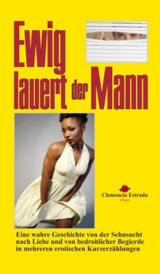 Ewig lauert der Mann