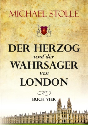 Der Herzog und der Wahrsager von London