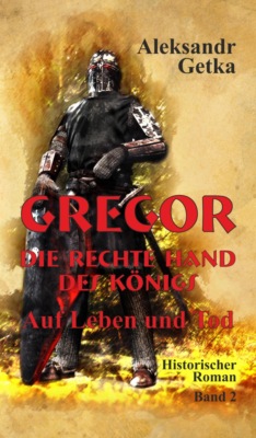 Gregor - rechte Hand des Königs