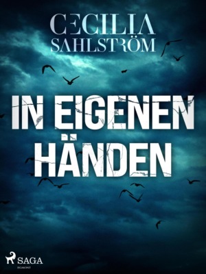 In eigenen Händen