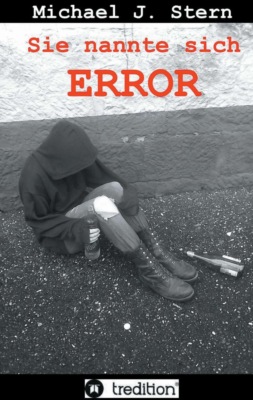 Sie nannte sich Error