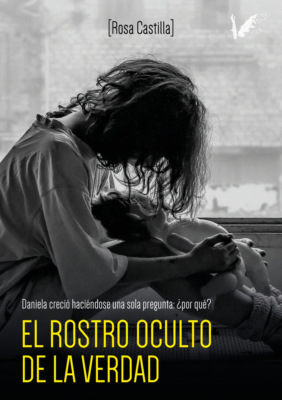 El rostro oculto de la verdad