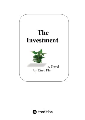 The Investment