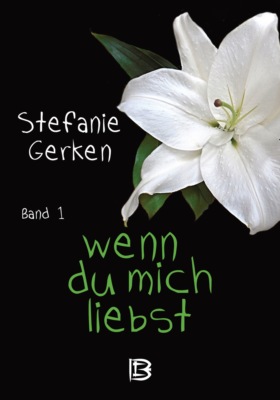 wenn du mich liebst